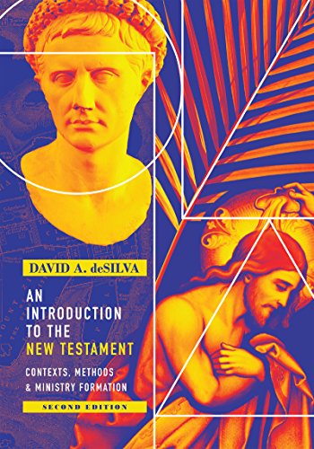 AN INTRODUCTION TO THE NEW TESTAMENT: CONTEXTS, METHODS AND MINISTRY ...