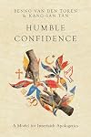 Humble Confidence: A Model for Interfaith Apologetics