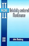 Reliability-Centered Maintenance Second Edition