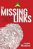 The Missing Links A Demand Driven Supply Chain Detective Novel