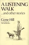 A Listening Walk...and Other Stories