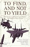 To Find, and Not to Yield: How Advances in Information and Firepower Can Transform Theater Warfare