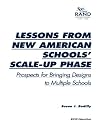 Lessons From New American Schools' Scale-Up Phase: Prospects for Bringing Designs to Multiple Schools