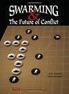 Swarming and the Future of Conflict
