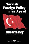 Turkish Foreign Policy in an Age of Uncertainty