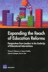 Expanding the Reach of Education Reforms: Perspectives from Leaders in the Scale-Up of Educational Interventions