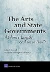The Arts and State Governments: At Arm's Length or Arm in Arm?