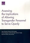 Assessing the implications of allowing transgender personnel to serve openly