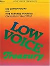 Low Voice Treasury : 101 Contemporary and Time-Honored Favorites