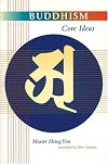 Buddhism Core Ideas