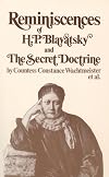 Reminiscences of H P Blavatsky and The Secret Doctrine