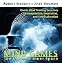 Mind Games: The Guide to Inner Space - Robert Masters