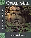 The Quest for the Green Man