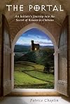 The Portal: An Initiate's Journey into the Secret of Rennes-le-Chรขteau