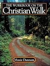 The Workbook on the Christian Walk