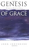Genesis of Grace: A Lenten Book of Days