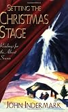 Setting the Christmas Stage: Readings for the Advent Season