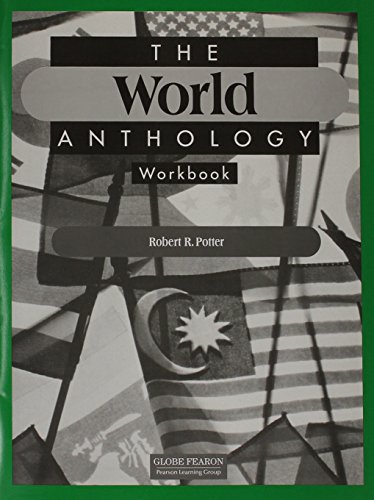 Cover of The World Anthology Student Workbook (Globe Anthology (Student's Workbook))
