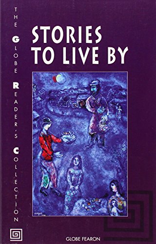 Cover of Stories to Live by (Globe Reader's Collection)