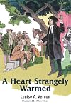 Heart Strangely Warmed (Louise A. Vernon)