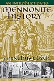 Introduction To Mennonite History