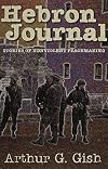 Hebron Journal: Stories of Nonviolent Peacemaking