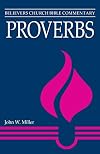 Proverbs (Believers Church Bible Commentary)