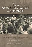 From Nonresistance To Justice Studies In Anabaptist And Mennonite History