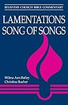 Lamentations & Song of Songs (Believers Church Bible Commentary)