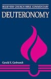 Deuteronomy: Believers Church Bible Commentary