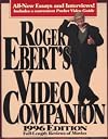 Roger Ebert's Video Companion 1996