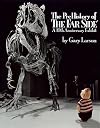 The PreHistory of The Far Side: A 10th Anniversary Exhibit