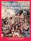 Politically Correct Old Testament Stories