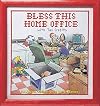 Bless This Home Office... With Tax Credits (An Adam Collection)
