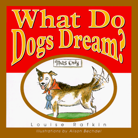 What Do Dogs Dream? book cover