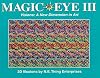 Magic Eye III: Visions, A New Dimension in Art