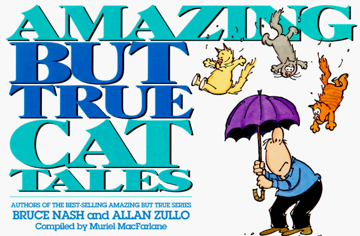 Amazing But True Cat Tales book cover