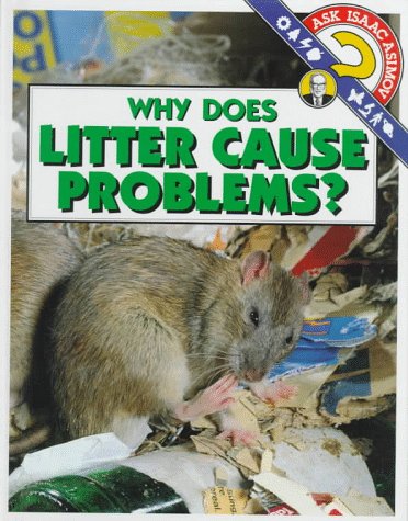 Why Does Litter Cause Problems? book cover