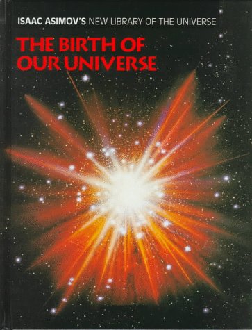 The Birth of Our Universe book cover