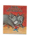 Where Do You Hide Two Elephants? book cover