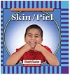 Skin (Weekly Reader: Let's Read About Our Bodies)