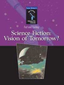 Science Fiction: Vision Of Tomorrow book cover