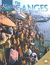 The Ganges (Great Rivers of the World)