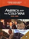 America And The Cold War: 1949-1969