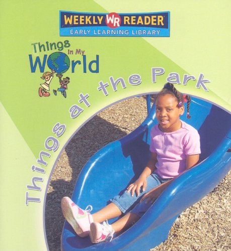 Cover of Things at the Park (Things in My World)