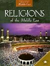 Religions of the Middle East (World Almanac Library of the Middle East)