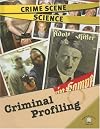 Criminal Profiling (World Almanac Library: Crime Scene Science)