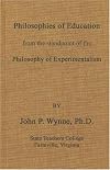 Philosophies of education from the standpoint of the philosophy of experimentalism