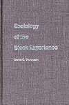Sociology of the Black Experience Pb