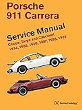 Porsche 911 Carrera Service Manual 1984 1985 1986 1987 1988 1989 Coupe Targa And Cabriolet
